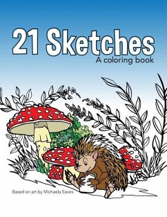 21 Sketches: A Coloring Book - Eaves, Michaela
