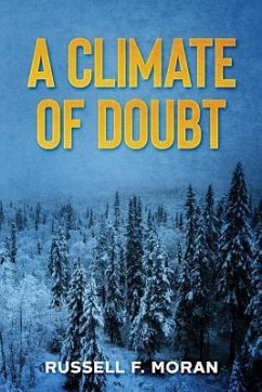 A Climate of Doubt - Moran, Russell F.