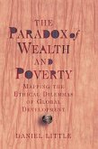 The Paradox of Wealth and Poverty