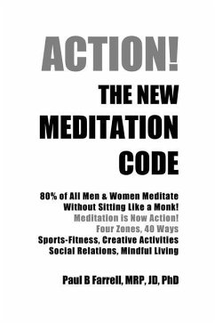 The New Meditation Code - Farrell, Paul B.