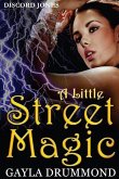 A Little Street Magic: A Discord Jones Novel