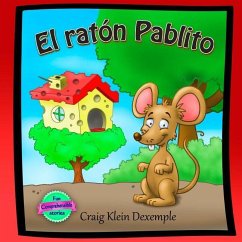 El ratón Pablito - Dexemple, Craig Klein
