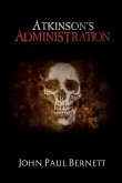 Atkinson's Administration