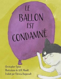 Le Ballon Est Condamne - Eyton, Christopher