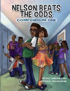 Nelson Beats The Odds: Compendium One - Wagoner, Traci Van; Day, Tiffany Carey