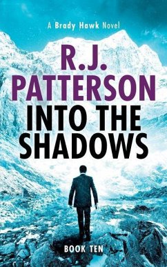 Into the Shadows - Patterson, R. J.