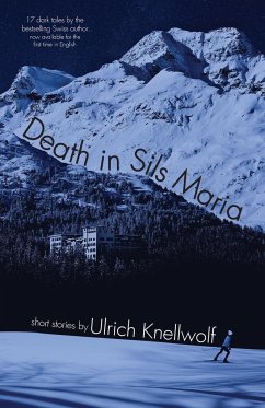 Death In Sils Maria - Knellwolf, Ulrich