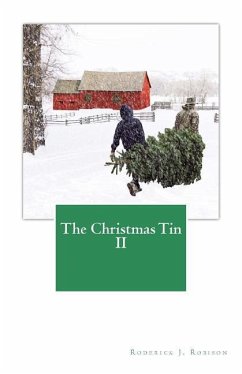 The Christmas Tin II - Robison, Roderick J.