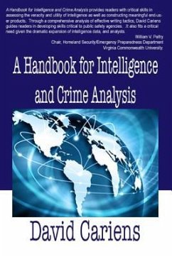 A Handbook for Intelligence and Crime Analysis - Cariens, David