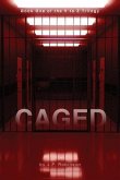 Caged: Book One of the V to Z Trilogy