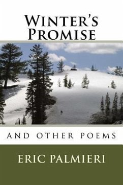Winter's Promise: and Other Poems - Palmieri, Eric