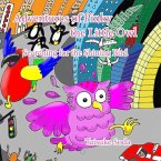 Adventures of Pinky the Little Owl: Searching for the Shining Bird
