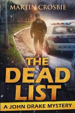 The Dead List (A John Drake Mystery) - Crosbie, Martin