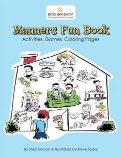 Manners Fun Book: A fun workbook with activities for pre-k through elementary school years - Ericson, Staci