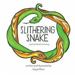 Slithering Snake - Plant, Steph