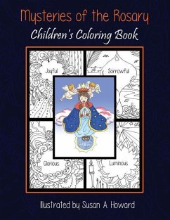 Mysteries of the Rosary: Children's Coloring Book - Howard, Susan A.