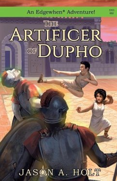 The Artificer of Dupho - Holt, Jason A.