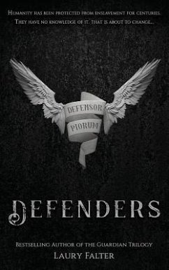 Defenders (Guardian Saga Book 4) - Falter, Laury