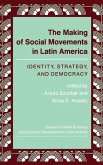 The Making of Social Movements in Latin America