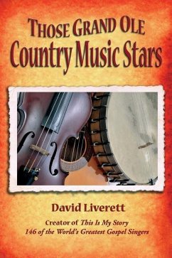 Those Grand Ole Country Music Stars - Liverett, David