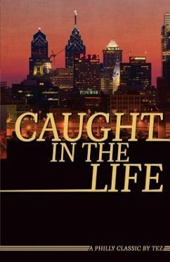 Caught In The Life - Johnson/J, Tez/T