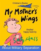 My Mother's Wings