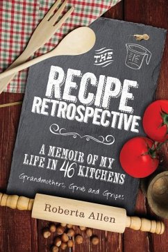 Recipe Retrospective - Allen, Roberta