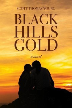 Black Hills Gold - Young, Scott Thomas