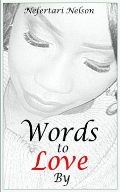 Words To Love By - Nelson, Nefertari