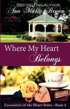 Where My Heart Belongs - Bryan, Ann Marie