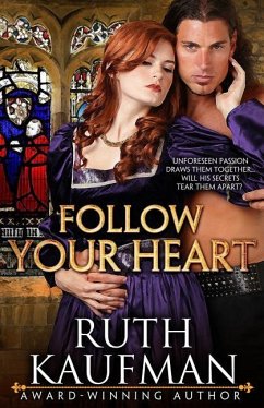 Follow Your Heart - Kaufman, Ruth