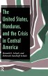 The United States, Honduras, And The... - Bild 1