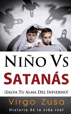 Niño Vs Satanás - Zusa, Virgo