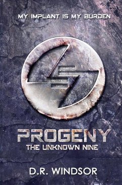 Progeny: The Unknown Nine - Windsor, D. R.