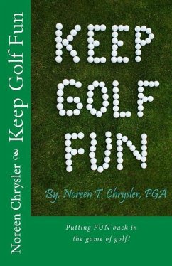 Keep Golf Fun - Chrysler, Noreen T.