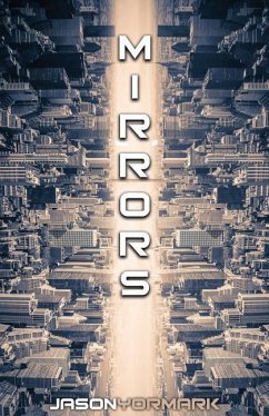 Mirrors - Yormark, Jason