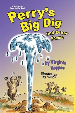 Perry's Big Dig and Other Poems - Hoppes, Virginia