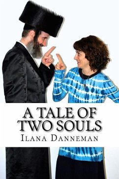 A Tale of Two SOULS: My Hand of GOD Story - Danneman, Ilana