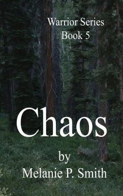 Chaos: Book 5 - Smith, Melanie P.
