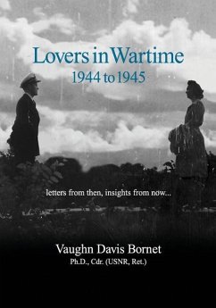 Lovers in Wartime 1944 to 1945 - Bornet, Vaughn Davis