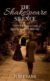 The Shakespeare Silence: 'Truth Will Come to Light, Murder Cannot be Hid Long'