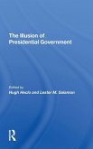 The Illusion Of Presidential Government The Illusion Of Presidential Government
