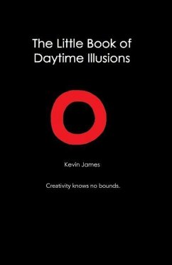 The Little Book Of Daytime Illusions: From The Author of 