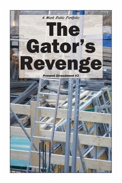 The Gator's Revenge - Dahle, Mark