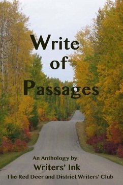 Write of Passages: A Writers' Ink Collection of Stories and Poems - Writers' Ink