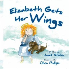 Elizabeth Gets Her Wings - Stobie, Janet