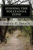 Finding the Pollyanna Zone (2nd edition): The Corporate Government Establishment vs Micro-Energy and the Clean Air Wars