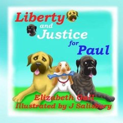 Liberty and Justice for Paul - Gall, Elizabeth