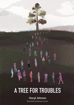 A Tree For Troubles - Johnson, Cheryl