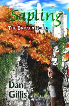 Sapling: The Broken Halls